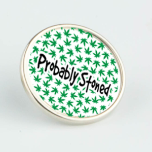 Probably Stoned Pin Badge