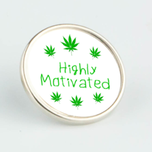 Highly Motivated Pin Badge