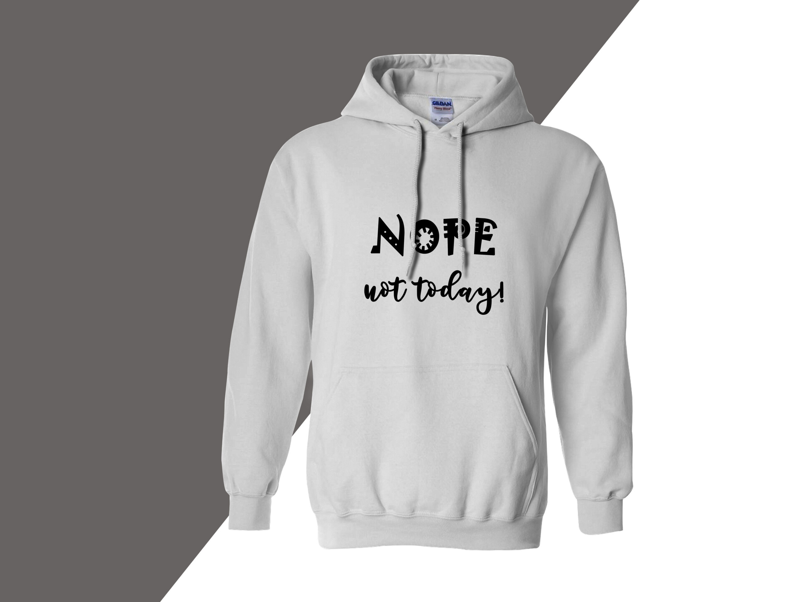 Not today long on sale hoodie