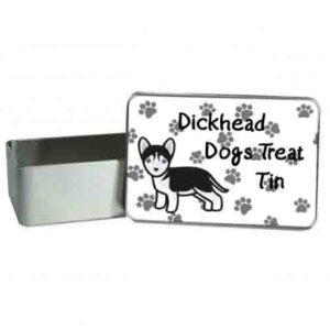 Metal Tin - Dickhead Dog