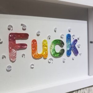 Quilled Fuck Wall Decor